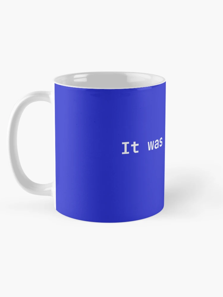 Thumbnail 5 of 6, Coffee Mug, It was JavaScript designed and sold by RiverlandSeesTees.
