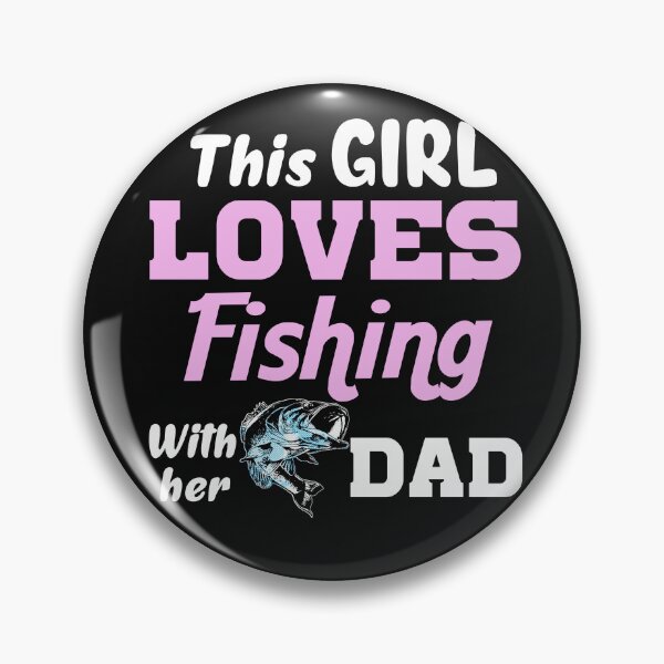 Item preview, Fishing Shirt This Girl Loves Fishing With Her Dad Gift designed and sold by StreetArtPro.