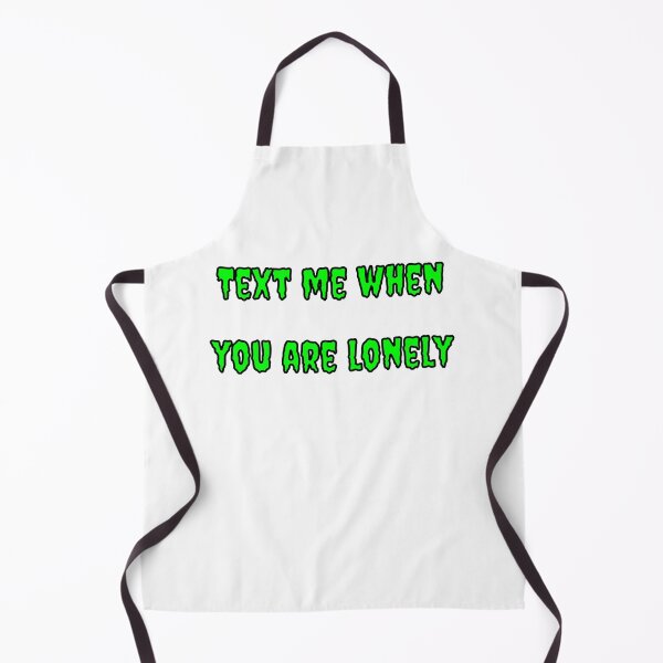 Item preview, Text Me When You're Lonely designed and sold by Fleetwood1994.