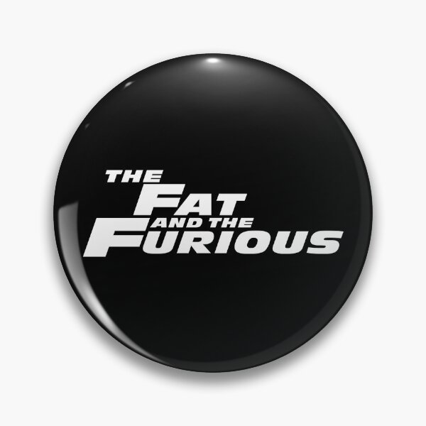 Item preview, The Fat And The Furious designed and sold by BalticRoyalty.