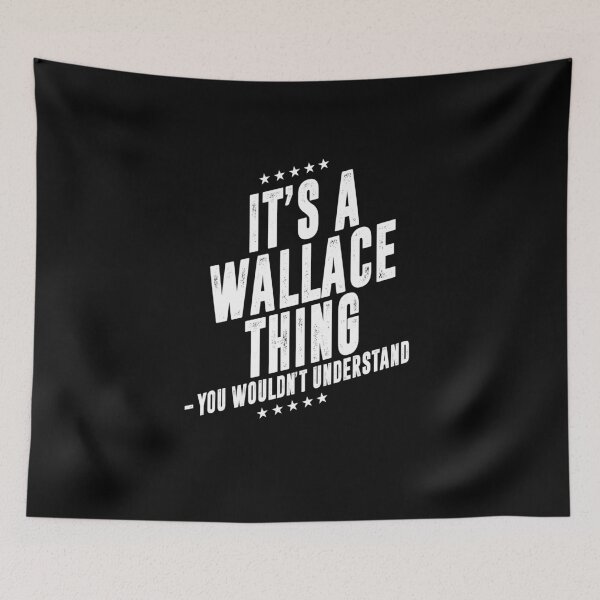Item preview, It's a Wallace thing funny last name family reunion personalized gift designed and sold by 9X FR.