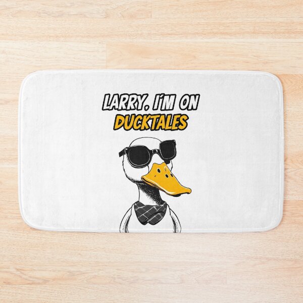 Item preview, Larry, I'm On Ducktales - Duck quote 1 designed and sold by Tom-Johnson.