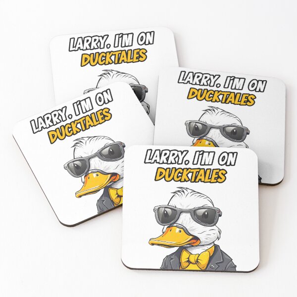 Item preview, Larry, I'm On Ducktales - Duck quote 2 designed and sold by Tom-Johnson.