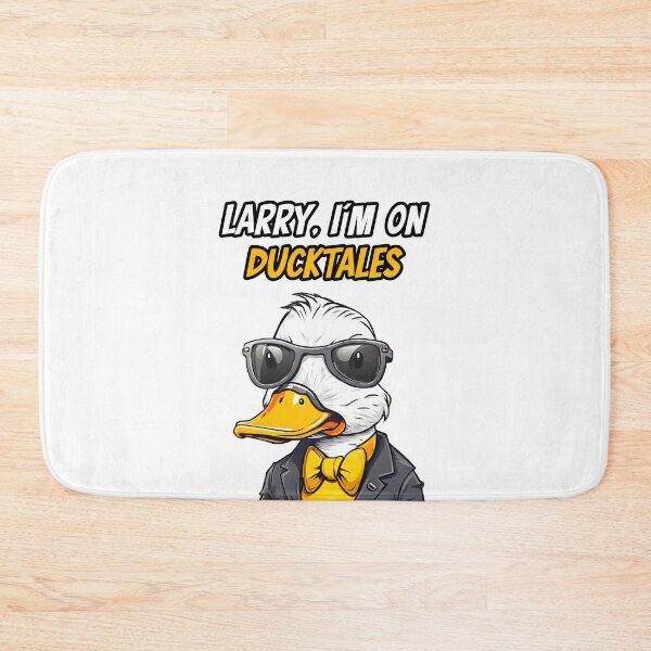 Item preview, Larry, I'm On Ducktales - Duck quote 2 designed and sold by Tom-Johnson.