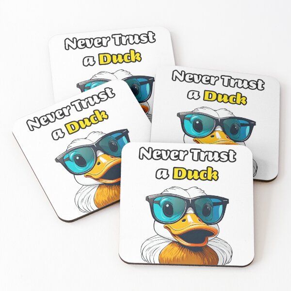 Item preview, Never Trust a Duck 4 designed and sold by Tom-Johnson.
