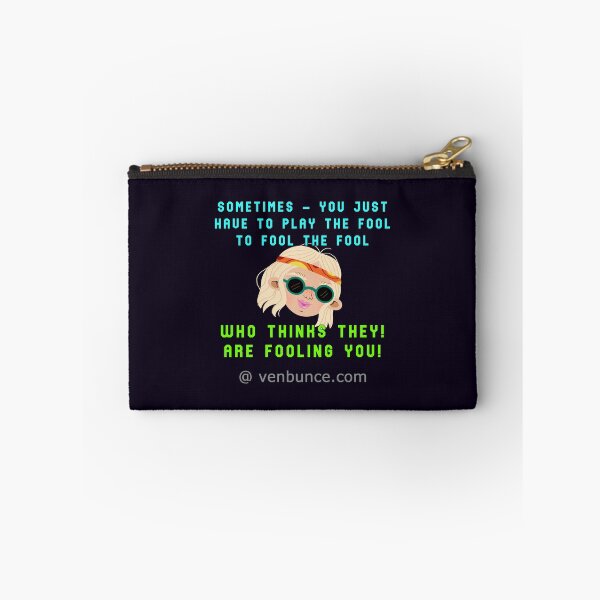 Item preview, Sometimes Just Play The Fool designed and sold by AlienAlmanac.