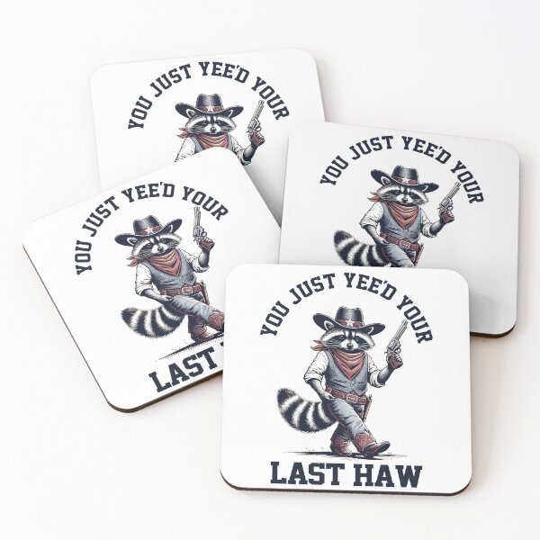 Item preview, Cowboy Raccoon You Just Yee’d Your Last Haw designed and sold by Dolphin Graphic.