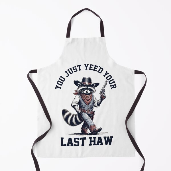 Item preview, Cowboy Raccoon You Just Yee’d Your Last Haw designed and sold by Dolphin Graphic.