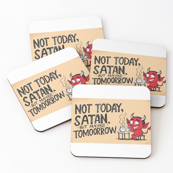 Item preview, Not Today, Satan… But Maybe Tomorrow designed and sold by StormArte.