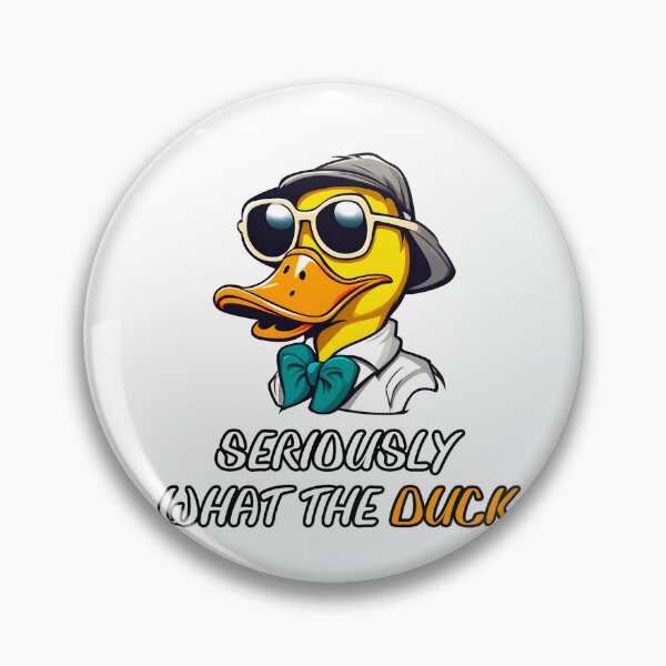 Item preview, Seriously What the Duck 1 designed and sold by Tom-Johnson.