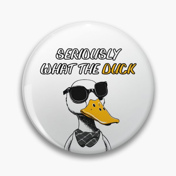 Item preview, Seriously What the Duck 2 designed and sold by Tom-Johnson.