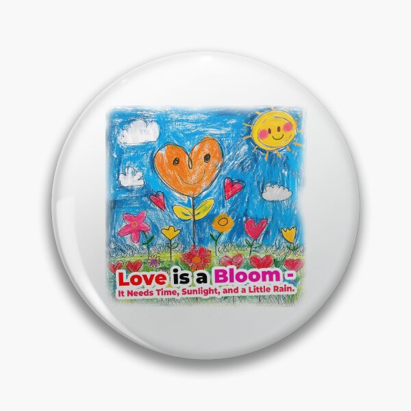 Artikelvorschau, Love is a Bloom—It Needs Time, Sunlight, and a Little Rain. entworfen und verkauft von Finvara.