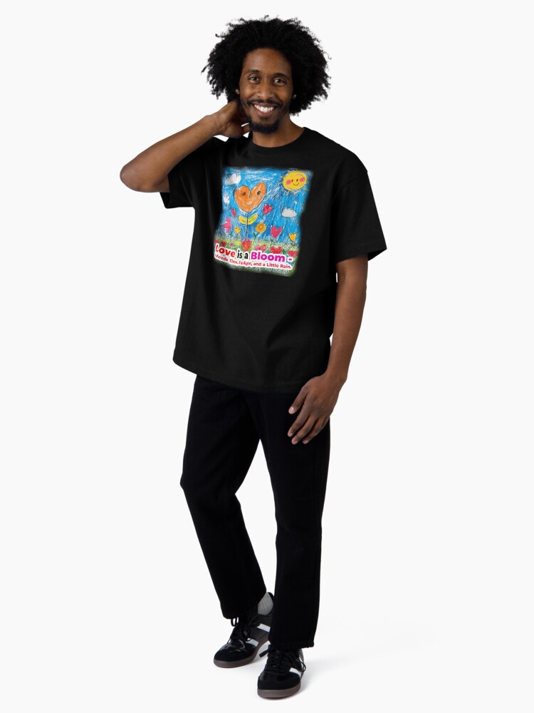 Thumbnail 4 of 7, Oversized T-Shirt, Love is a Bloom—It Needs Time, Sunlight, and a Little Rain. designed and sold by Finvara.
