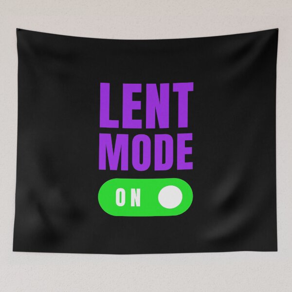 Item preview, Lent Mode On designed and sold by ureggie.