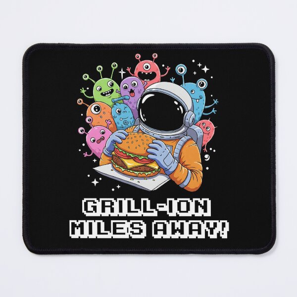 Item preview, Grill-ion Miles Away - Astronaut with Burger and Aliens designed and sold by AnAzArt.
