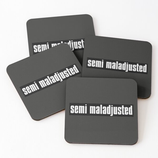 Item preview, Semi Maladjusted designed and sold by The-Directory.