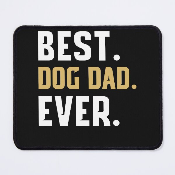Item preview, Funny Best Dog Dad Ever T-Shirt - Best Dog Dad Ever Shirt designed and sold by StreetArtPro.