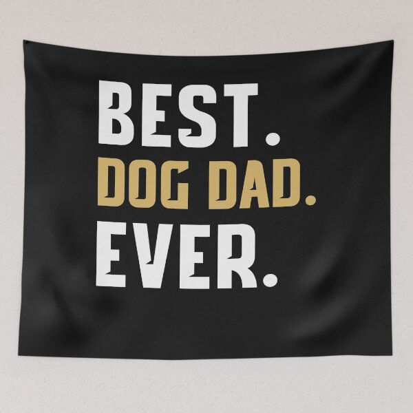 Item preview, Funny Best Dog Dad Ever T-Shirt - Best Dog Dad Ever Shirt designed and sold by StreetArtPro.