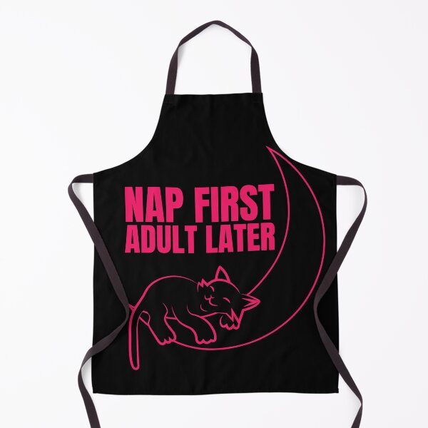 Item preview, Nap First, Adult Later Funny T-Shirt Perfect For Sleephead designed and sold by EvocatiVerse.