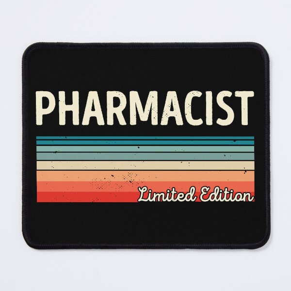 Item preview, Pharmacist Limited Edition Funny Pharmacist designed and sold by RareBunny.