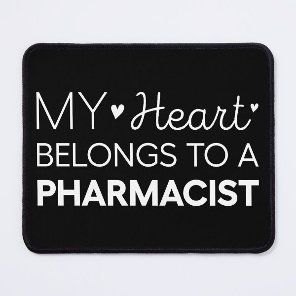 Item preview, My Heart Belongs To A Pharmacist Cute Pharmacist designed and sold by RareBunny.