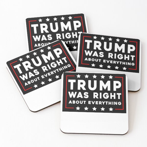 Item preview, Trump Was Right About Everything  designed and sold by anaotradnova.