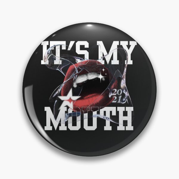 Item preview, It's my mouth designed and sold by th3hatt3r.