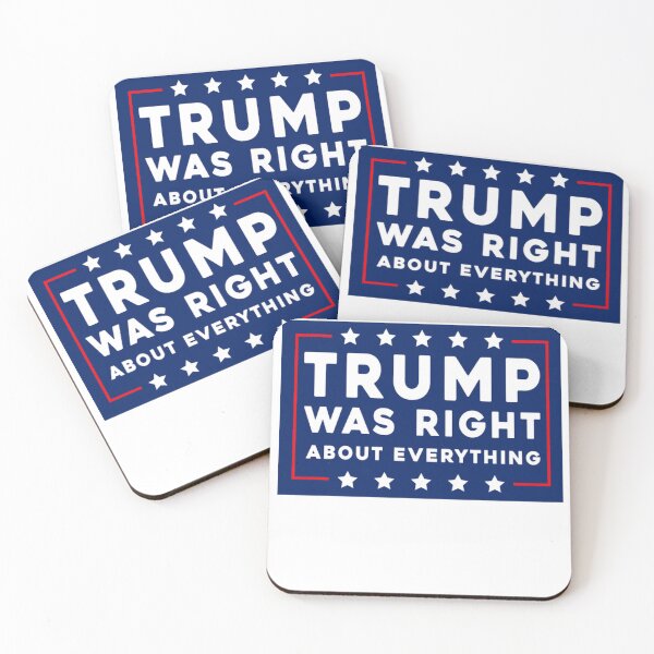 Item preview, Trump Was Right About Everything  designed and sold by anaotradnova.