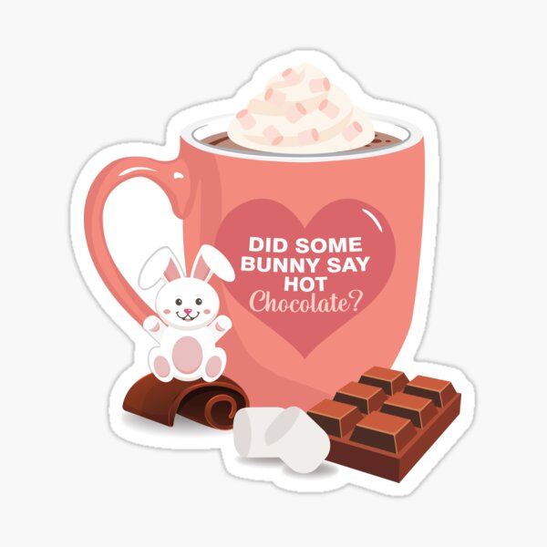 Item preview, Did some bunny say hot chocolate? designed and sold by JazzyFX.