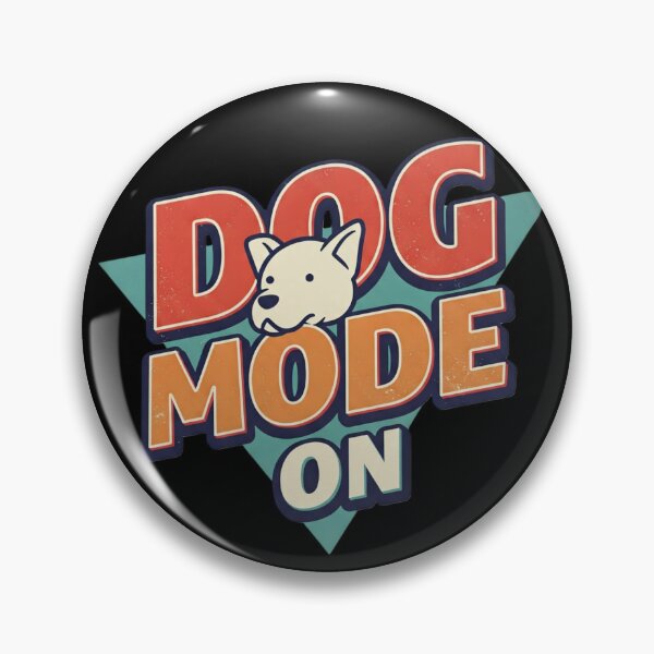 Item preview, Dog Mode On | Playful and Fun Pet Lover Graphic designed and sold by Tw1nsAIArt.