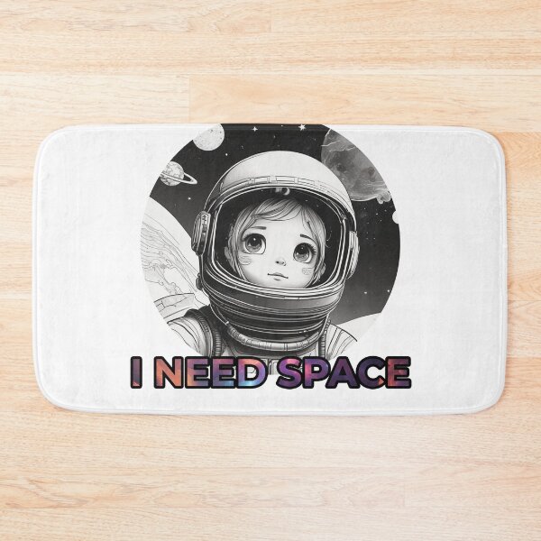 Item preview, I need space designed and sold by Only Good Vibes.