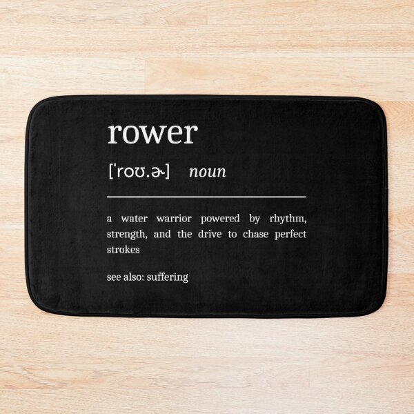 Item preview, Rower Definition Funny Sarcastic Rowing designed and sold by StrideSuccess.