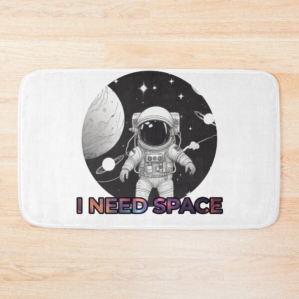 Item preview, I need space designed and sold by Only Good Vibes.
