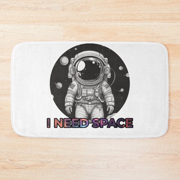 Item preview, I need space designed and sold by Only Good Vibes.