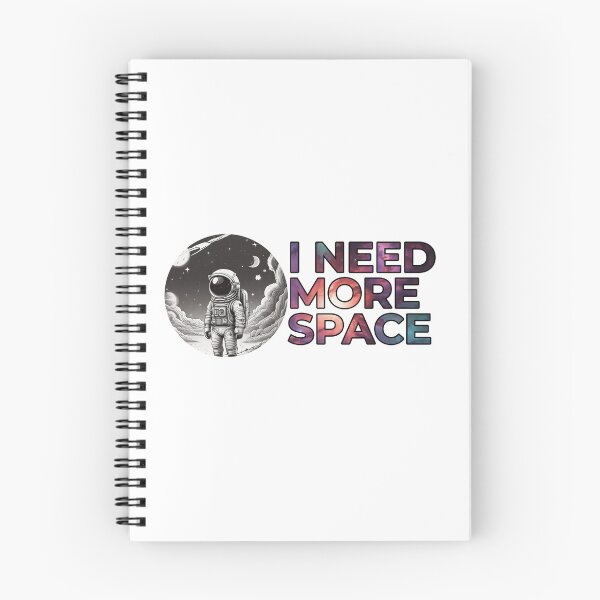 Item preview, I need more space designed and sold by Only Good Vibes.