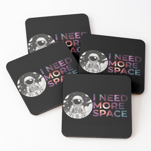 Item preview, I need more space designed and sold by Only Good Vibes.