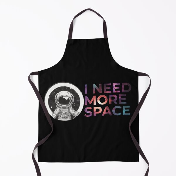 Item preview, I need more space designed and sold by Only Good Vibes.