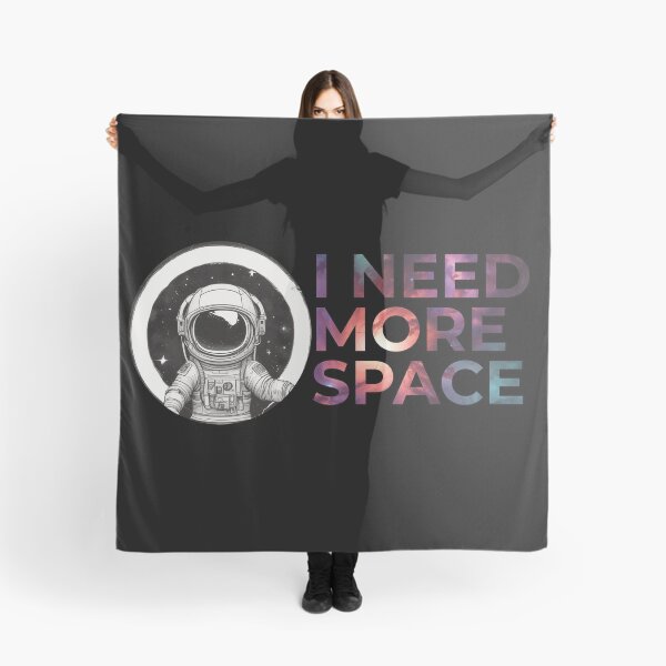Item preview, I need more space designed and sold by Only Good Vibes.