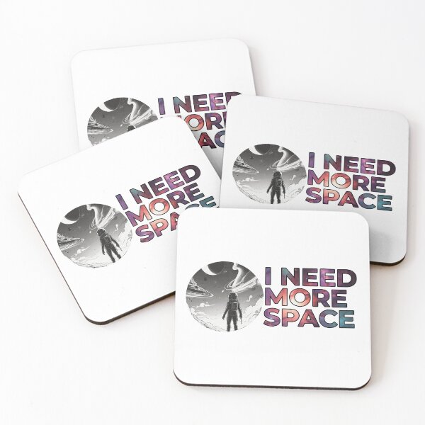 Item preview, I need more space designed and sold by Only Good Vibes.