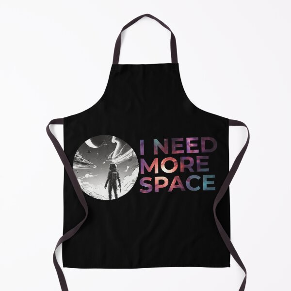 Item preview, I need more space designed and sold by Only Good Vibes.