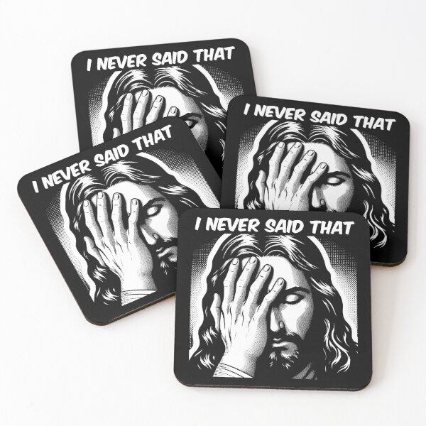 Item preview, Jesus Never Said That designed and sold by plushism.