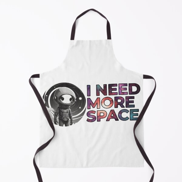 Item preview, I need more space designed and sold by Only Good Vibes.