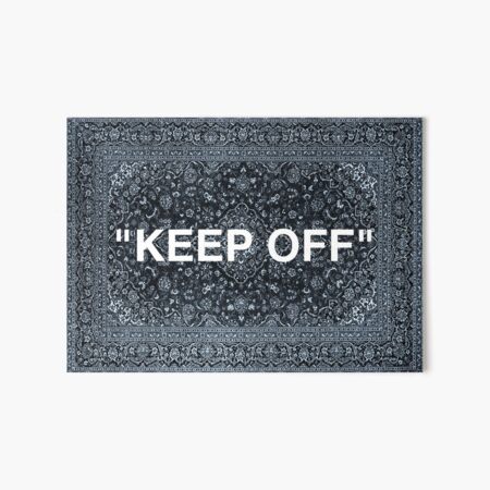 "KEEP OFF" Persian Rug Art Board Print