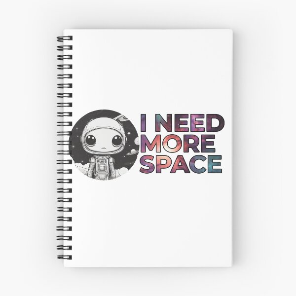 Item preview, I need more space designed and sold by Only Good Vibes.