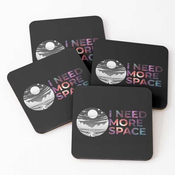 Item preview, I need more space designed and sold by Only Good Vibes.