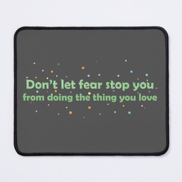 Item preview, Don't let fear stop you designed and sold by KC-DESIGN.