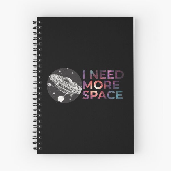Item preview, I need more space designed and sold by Only Good Vibes.