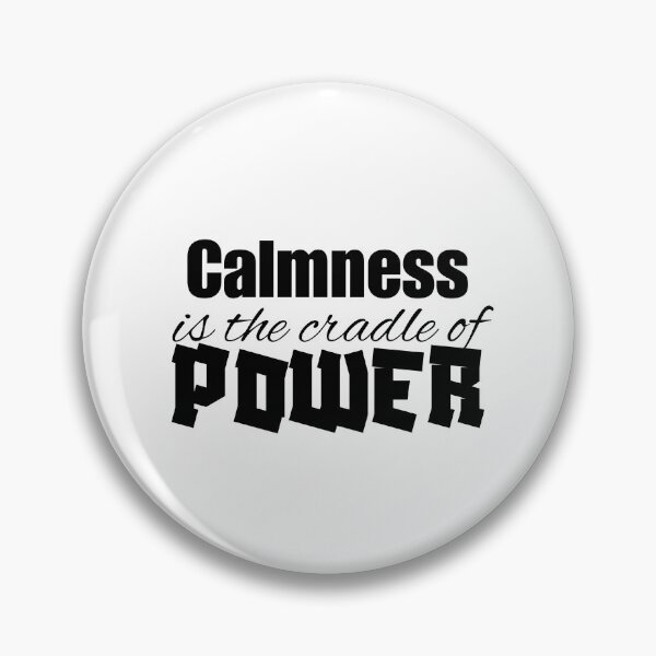Item preview, Power and Calmness - Motivational quote designed and sold by Naquo.