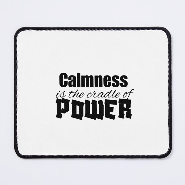 Item preview, Power and Calmness - Motivational quote designed and sold by Naquo.