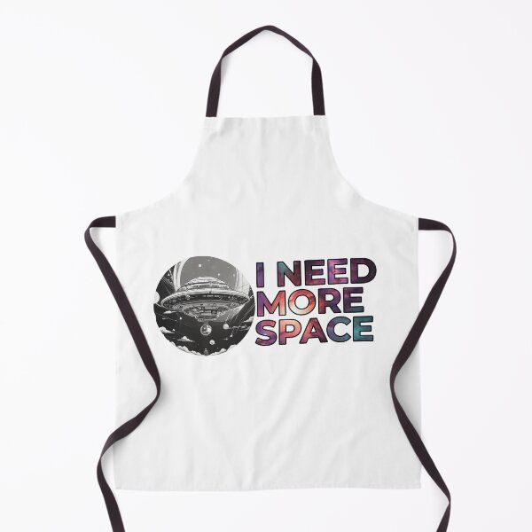Item preview, I need more space designed and sold by Only Good Vibes.